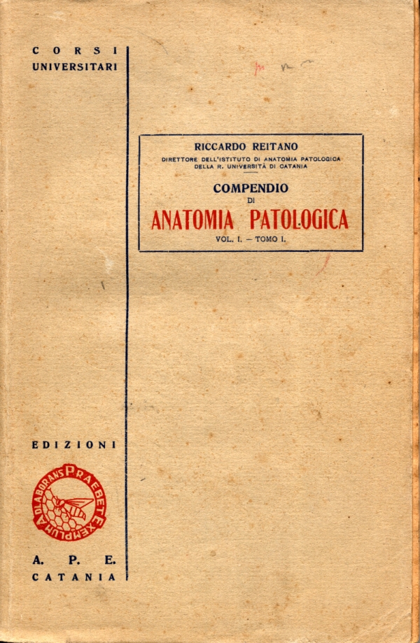 Compendio di anatomia patologica. Volume I, tomo I